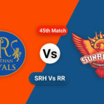 Rajasthan vs Hyderabad, 45th Match – Live Cricket Score